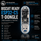 Biscuit Ready ESP32-C5 T-Dongle | Preloaded & Tested | STS Collective
